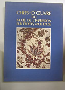 ミュルーズ染織美術館〈第1巻〉フランスの染織 (1978年)(中古品)