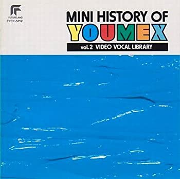 MINI HISTORY OF YOUMEX Vol.2 ビデオ・ボーカル・ライブラリー(中古品)