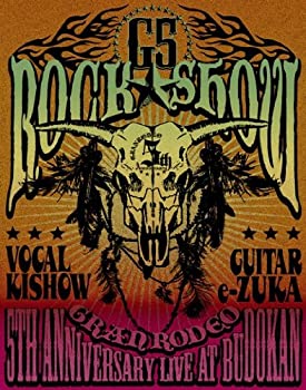 GRANRODEO 5TH ANNIVERSARY LIVE AT BUDOKAN “G5 ROCK★SHOW” [Blu-ray](未使用 未開封の中古品)の通販は