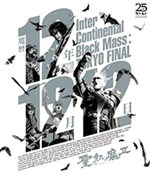 魔暦12年12月12日 Inter Continental Black Mass:TOKYO FINAL [Blu-ray](品)のサムネイル