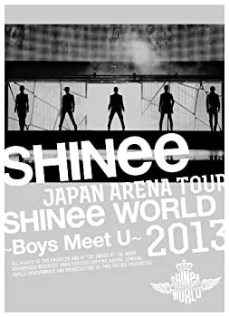 JAPAN ARENA TOUR SHINee WORLD 2013~Boys Meet U~ (初回生産限定盤) [Blu-(未使用 未開封の中古品)の通販は