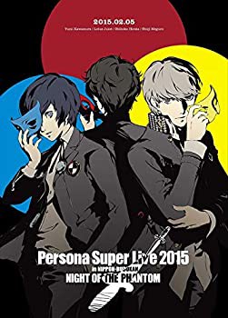 『PERSONA SUPER LIVE 2015 ~in 日本武道館-NIGHT OF THE PHANTOM-』 [Blu-(未使用 未開封の中古品)の通販は