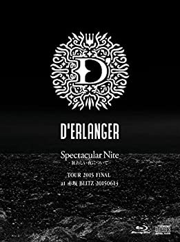 Spectacular Nite -狂おしい夜について- TOUR 2015 FINAL at 赤坂BLITZ 201(中古品)