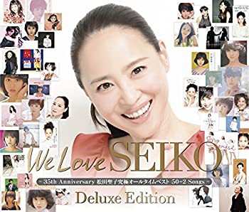 We Love SEIKO Deluxe Edition-35th Anniversary 松田聖子 究極オールタイ (中古品)