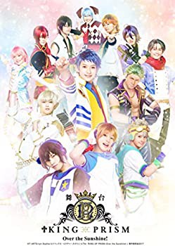 舞台KING OF PRISM-Over the Sunshine!- Blu-ray Disc(未使用 未開封の中古品)の通販は