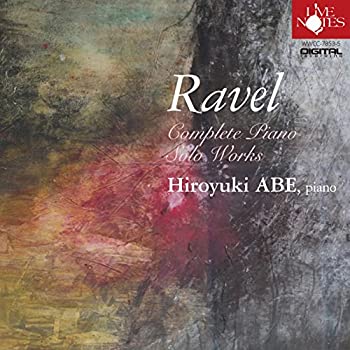 阿部裕之　ラヴェル・ピアノ・ソロ作品全集(未使用 未開封の中古品)の通販は 7,525円