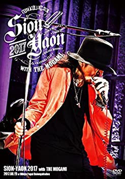 【中古品】ＳＩＯＮ−ＹＡＯＮ　２０１７　ｗｉｔｈ　ＴＨＥ　ＭＯＧＡＭＩ [DVD](中古品)の通販は