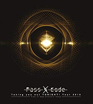 PassCode Taking you out TONIGHT! Tour 2018 Final at Zepp DiverCity Tok(未使用 未開封の中古品)の通販は 14,987円