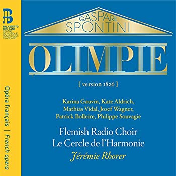 スポンティーニ:歌劇「オリンピア」(未使用 未開封の中古品)の通販は