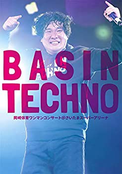 岡崎体育ワンマンコンサート「BASIN TECHNO」@さいたまスーパーアリーナ(DV(中古品)の通販は