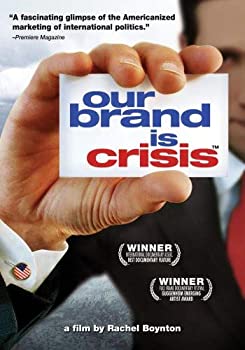 【中古】(未使用･未開封品)Our Brand Is Crisis [DVD]の通販は 18,934円