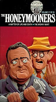 【中古】Honeymooners 17: Matter of Life [VHS]