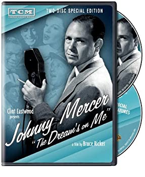 【中古】(未使用･未開封品)Johnny Mercer: The Dream's on Me [DVD]の通販は 12,516円