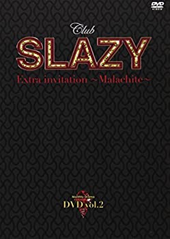 【中古】(未使用･未開封品)Club SLAZY Extra invitation ~malachite~Vol.2 [DVD]の通販は