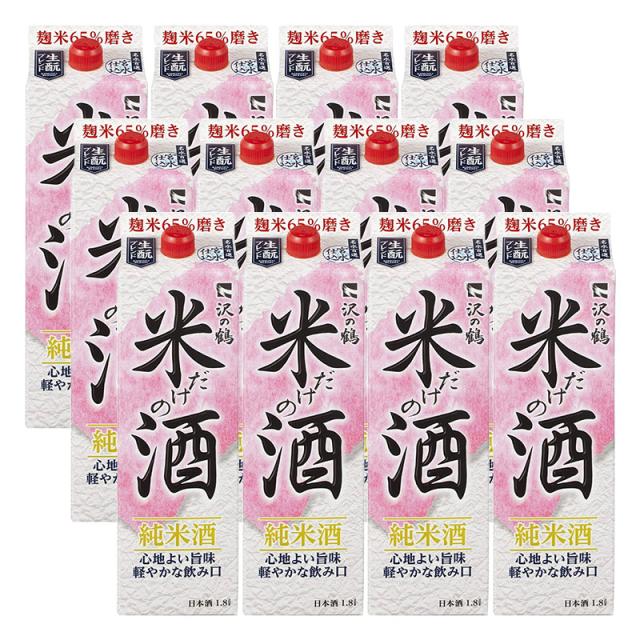 日本酒 沢の鶴 米だけの酒 パック 1800ml 1.8L×2ケース/12本