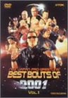 「非常に良い」BESTBOUTS OF 2001 Vol.1 [DVD](中古品)