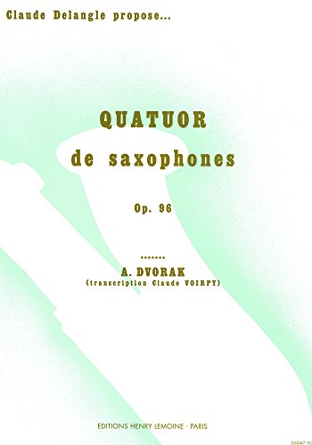 「未使用品」アントニン・ドヴォルザーク : 四重奏曲 アメリカ 作品96 (サクソフォン四 (中古品)