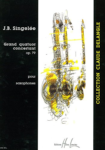 「未当てはめる品」ジャン=バティスト・サンジュレー : 大協奏的四重奏曲 (SAX QUARTET) アン (中古品)