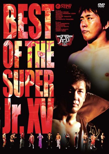 「非常に良い」新日本プロレス・オフィシャル DVD BEST OF THE SUPER Jr.XV(中古品)