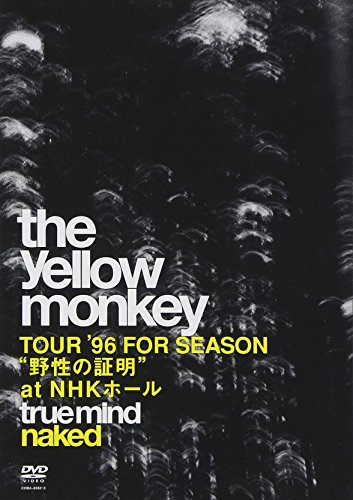 「未使用品」TRUE MIND "NAKED" -TOUR '96 FOR SEASON "野性の証明" at NHKホール- [DVD(中古品)