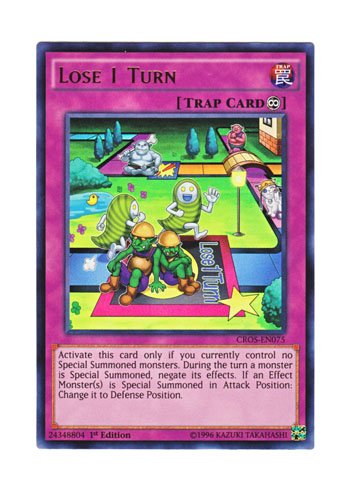 遊戯王 英語版 CROS-EN075 Lose 1 Turn 一回休み (ウルトラレア) 1st