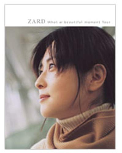 ZARD What a beautiful moment Tour -2020 edit ver.- パンフレット(中古品)の通販は 8,070円