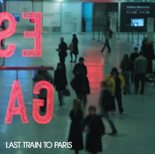 「未使用品」Last Train to Paris(中古品)