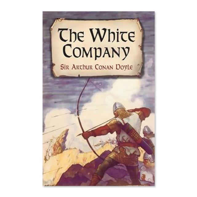 【洋書】白衣の騎士団 [アーサー・コナン・ドイル] The White Company [Arthur Conan Doyle]