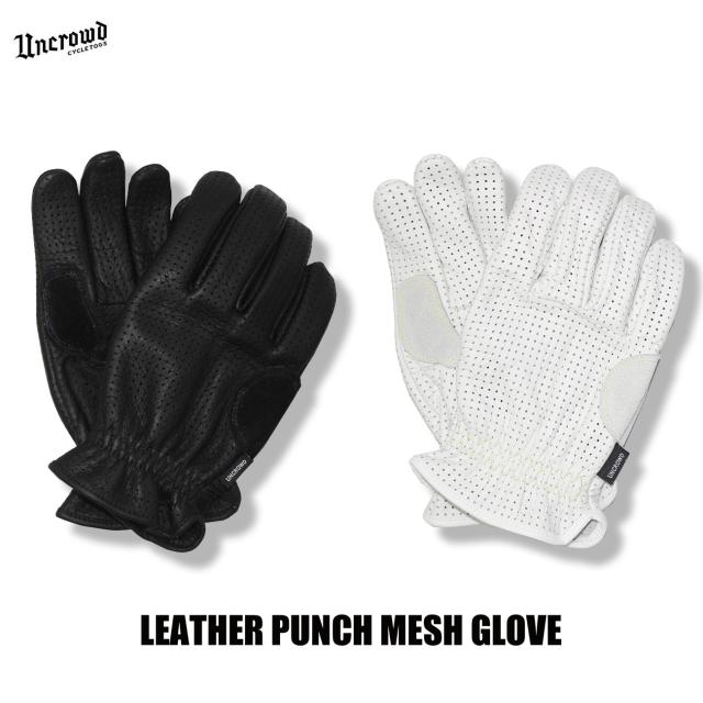 UNCROWD(アンクラウド) UC-112-022 LEATHER PUNCH MESH GLOVE 2色(ブラック・ホワイト)