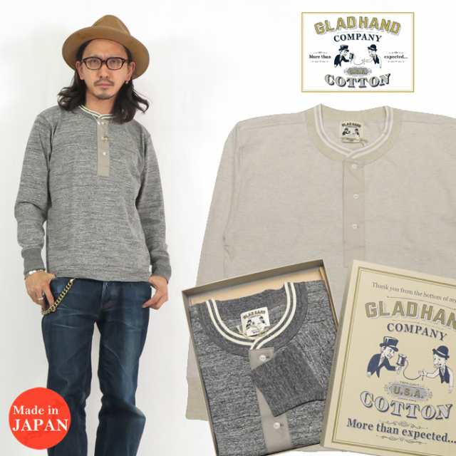 GLAD HAND グラッドハンド 長袖 Tシャツ ヘンリーネック U.S.Aコットン Royal Classシリーズ