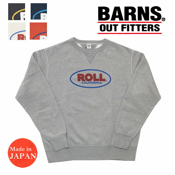 バーンズ BARNS 長袖 COZUN クルーネック プリント スウェット ROLL トレーナー BR-22370