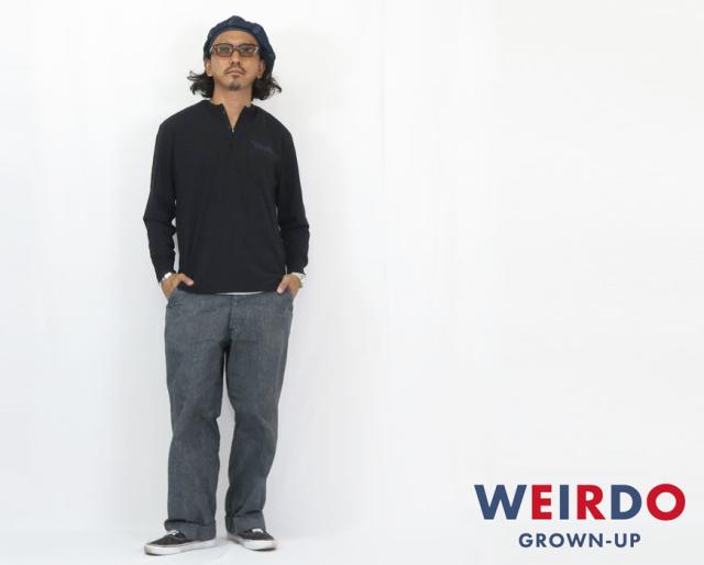 WEIRDO ウィアード 長袖 ヘンリーネック Tシャツ 胸ポケット 天竺生地