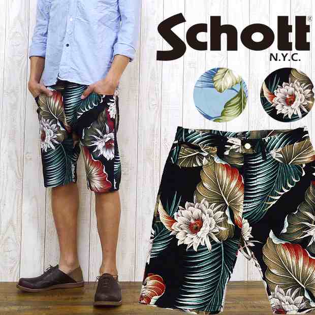 ショット Schott ハーフ パンツ コットン トロピカル プリント 送料無料 sch3136003