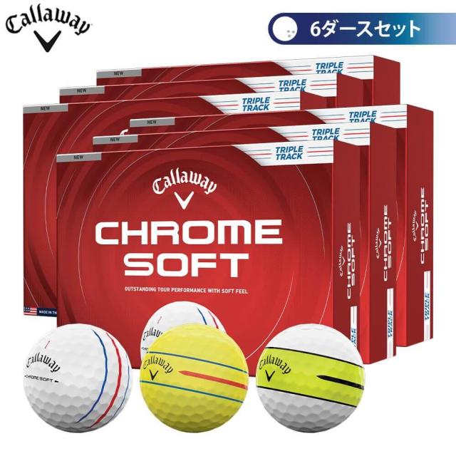 ゴルフボール　キャロウェイ CHROME SOFT クロム ソフト　6ダースセット （12球入り×6箱） [2026年モデル]