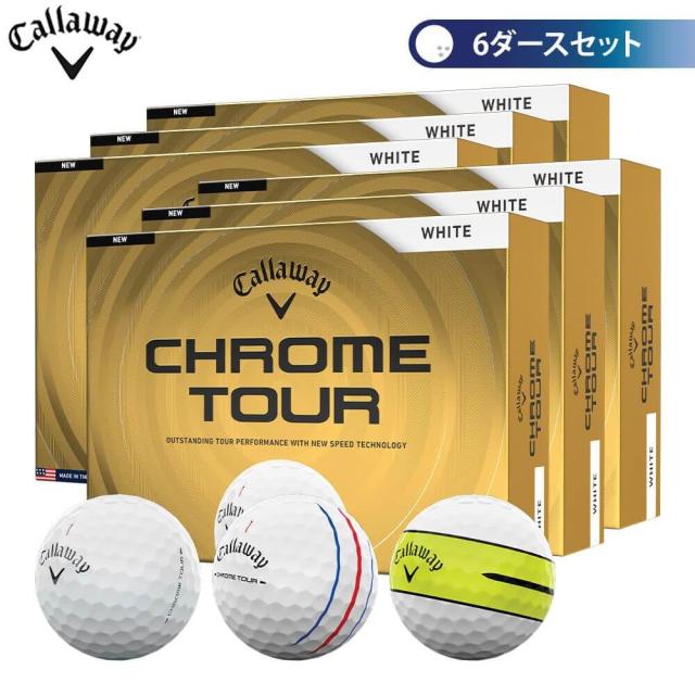 ゴルフボール　キャロウェイ CHROME TOUR クロム ツアー　6ダースセット （12球入り×6箱） [2026年モデル]