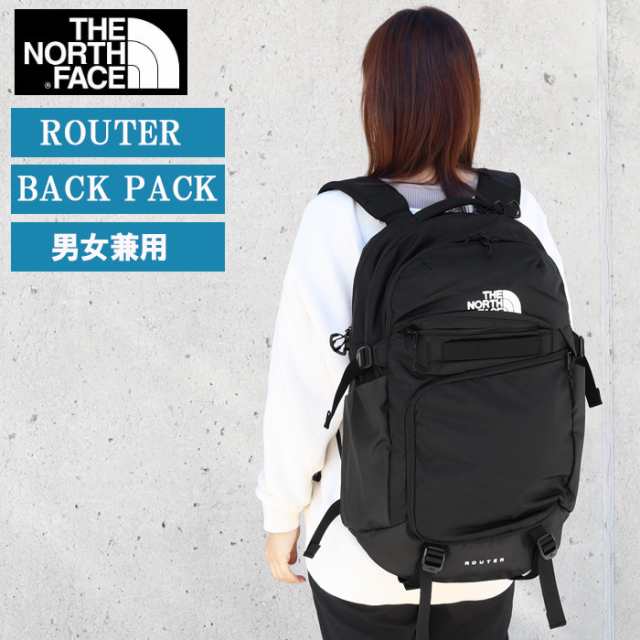 ザ・ノース・フェイス リュック ROUTER ルーター NF0A52SFKX7 THE NORTH FACE BLACK ブラック リュックサック ノースフェイス バックパッ