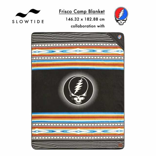 スロータイド キャンプ ブランケット フリスコ グレイトフル デッド コラボ SLOWTIDE FRISCO CAMP BLANKET バスタオル  フリース ポケットの通販はau PAY マーケット - マサ サーフ アンド スノー au PAY マーケット店 | au PAY  マーケット－通販サイト