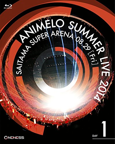 Animelo Summer Live 2014 -ONENESS- 8.29 [Blu-ray]