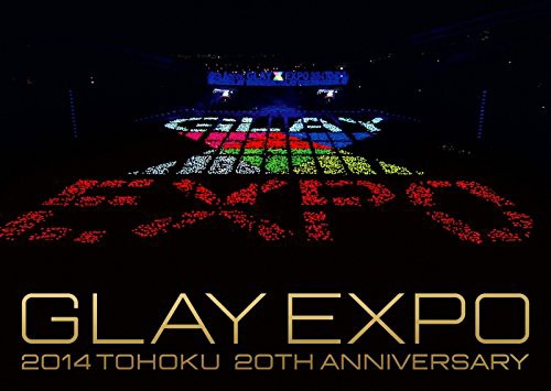 GLAY EXPO 2014 TOHOKU 20th Anniversary 限定Premium Box(Blu-ray3枚