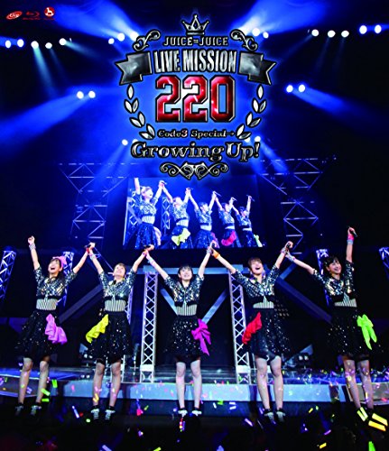 Juice=Juice LIVE MISSION 220 ~Code3 Special →~Growing Up!~ [Blu-ray]J-POP