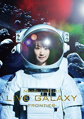 NANA MIZUKI LIVE GALAXY -FRONTIER- [DVD]