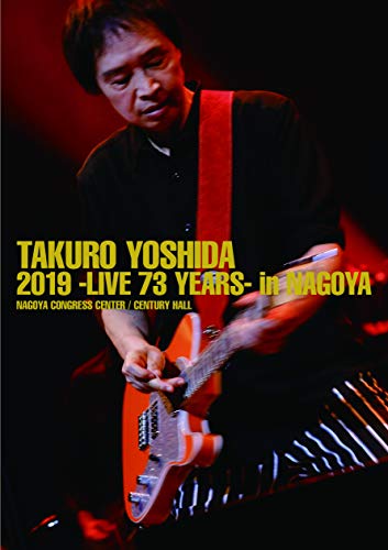 吉田拓郎 2019 -Live 73 years- in NAGOYA / Special EP Disc「てぃ~たいむ」(Blu-ray Disc+