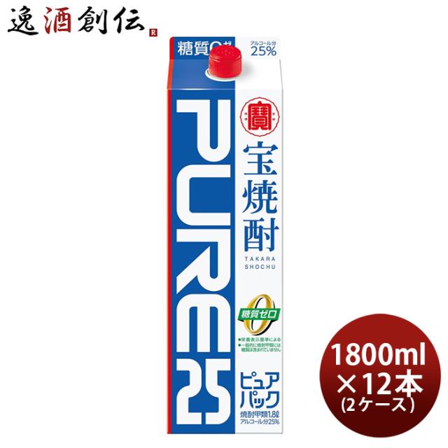 甲25度 宝 ピュアパック 1800ml 1.8L 12本 2ケース のし・ギフト対応不可