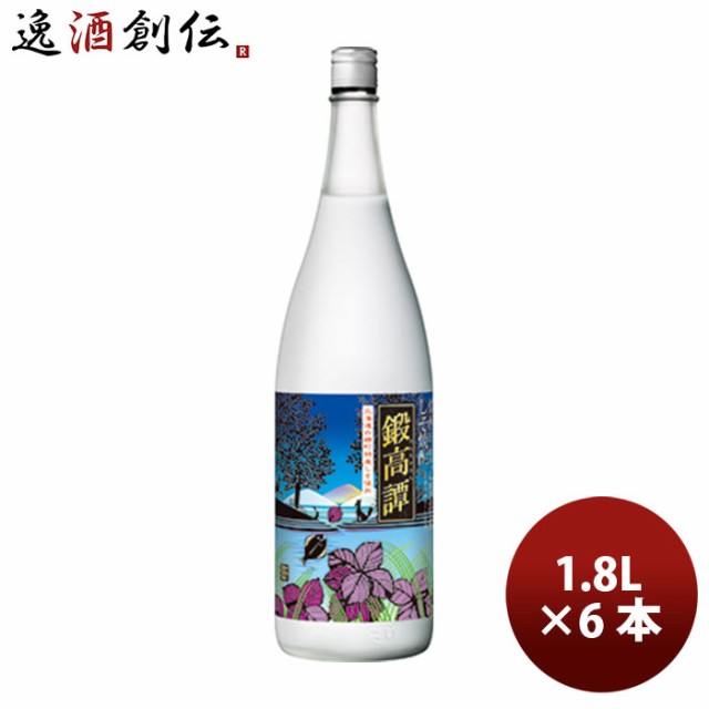 お歳暮 甲類焼酎 ２０度 しそ焼酎 鍛高譚 1.8L 6本 1ケース のし