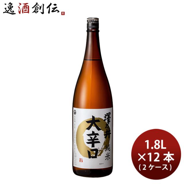日本酒 澤乃井 大辛口 純米 1.8L 1800ml × 2ケース / 12本 小澤酒造 父の日 ギフト