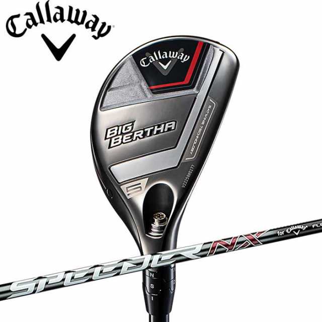 キャロウェイ ビッグバーサ ユーティリティ 2023 Callaway BIG BERTHA UT SPEEDER NX for Callaway