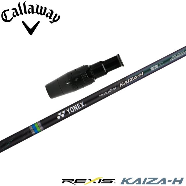 キャロウェイUS純正スリーブ付シャフト YONEX REXIS KAIZA-H ヨネックス レクシス カイザ エイチ