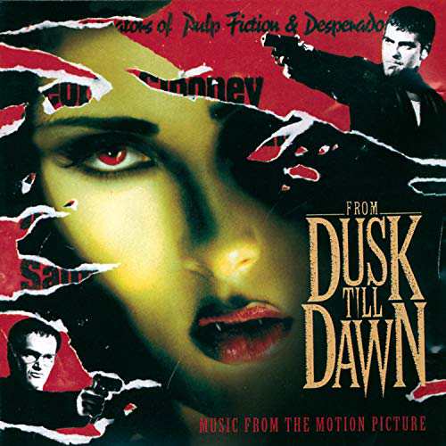 From Dusk Till Dawn: Music From The Motion Pi【中古】(未使用･未開封品)