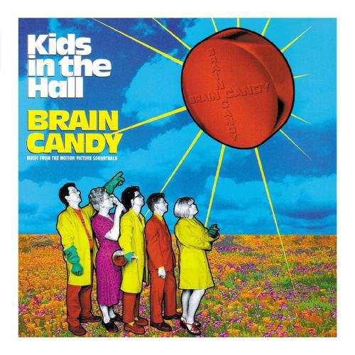 Kids In The Hall: Brain Candy - Music From Th【中古】(未使用･未開封品)