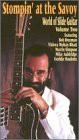 Stompin at the Savoy: World of Slide Guitar 2【中古】(未使用･未開封品)